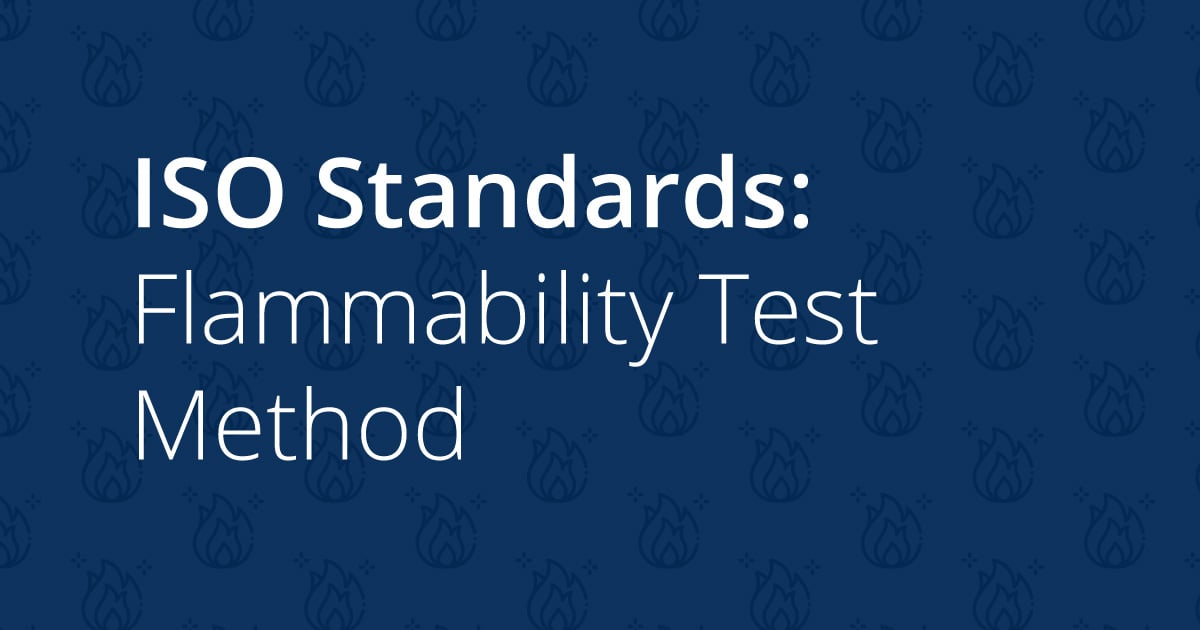 ISO Standards Flammability Test Method